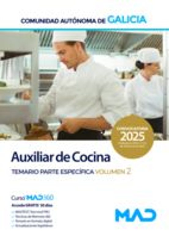 Auxiliar De Cocina De La Administración General De La Comunidad Autónoma De Galicia. Temario Parte Específica Volumen 2