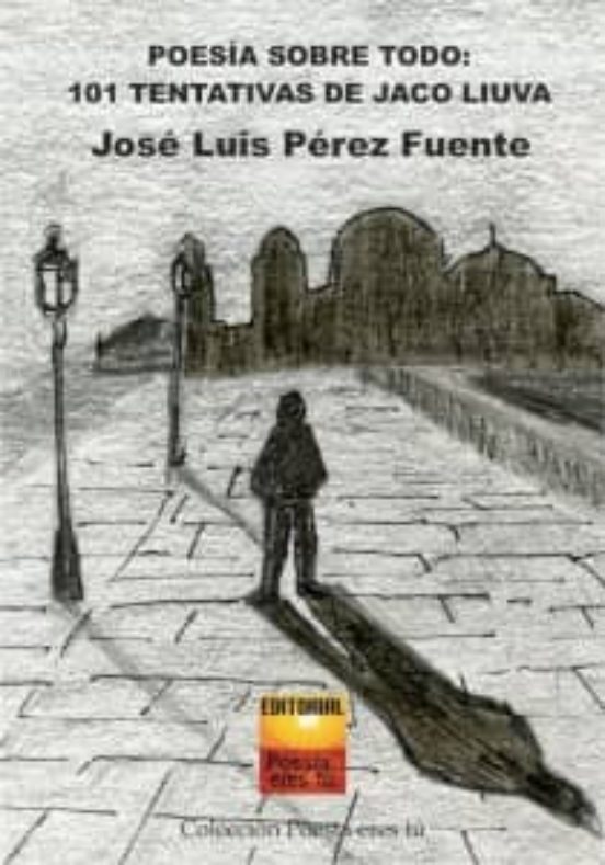 Poesía sobre todo: 101 Tentativas de Jaco Liuva