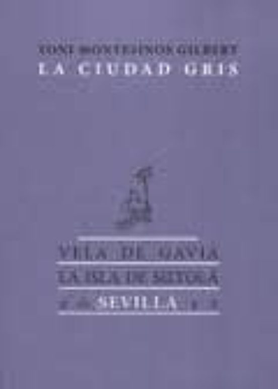 La Ciudad Gris