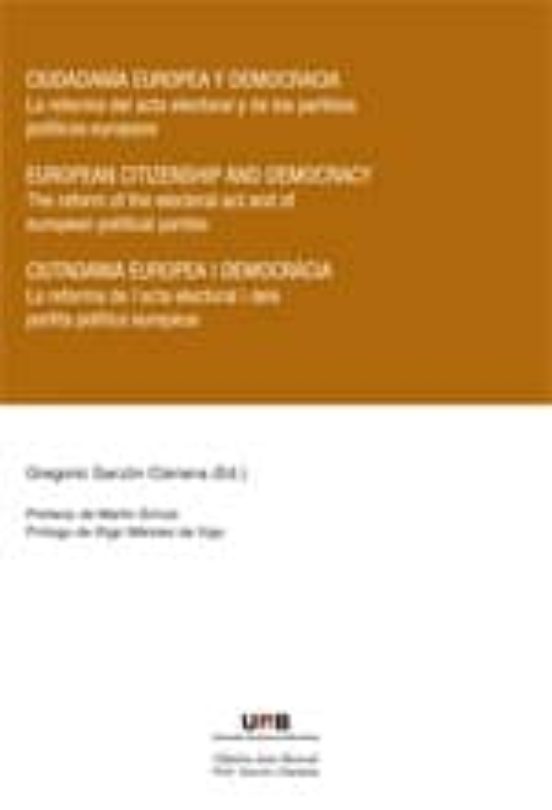 Ciudadanía Europea Y Democracia = European Citizenship And Democracy = Ciutadania Europea I Democràcia