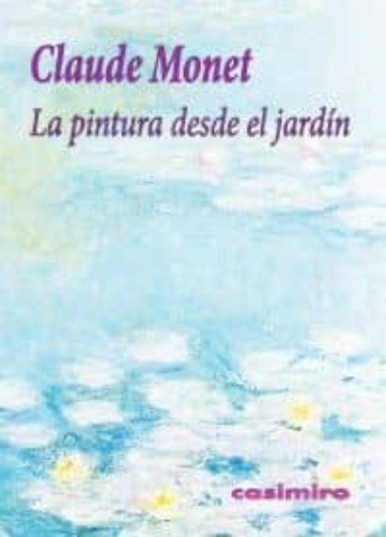 La Pintura Desde El Jardin