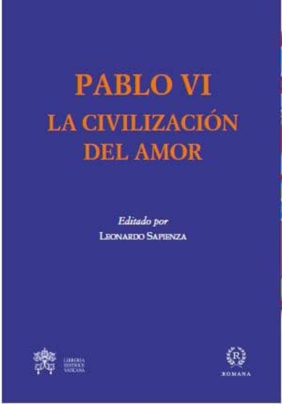 La Civilización Del Amor
