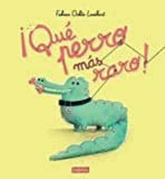 ¡que Perro Mas Raro!
