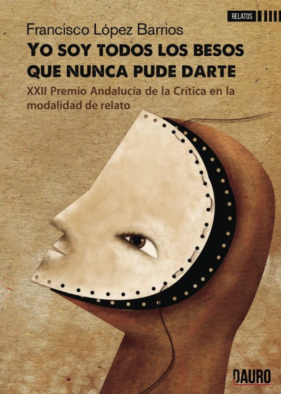 Yo soy todos los besos que nunca pude darte