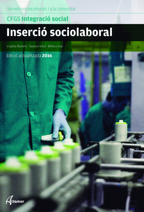 Inserció Sociolaboral.-cfgs Integració Social