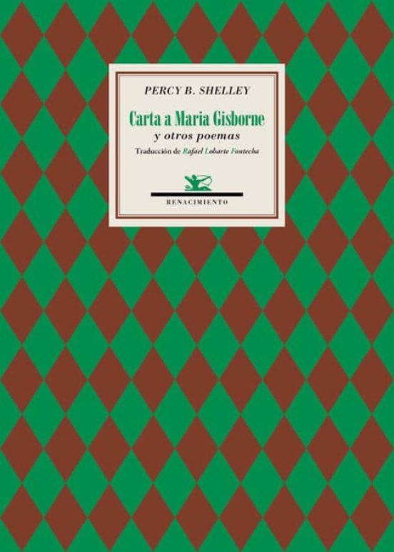 Carta A Maria Gisborne Y Otros Poemas