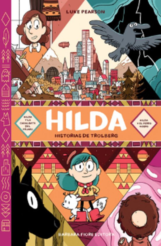 Hilda. Historias De Trolberg