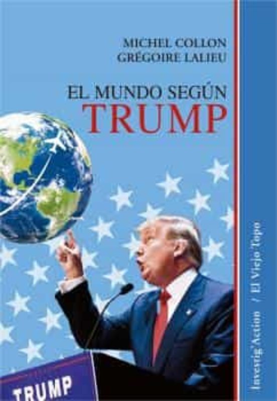 Mundo Segun Trump El