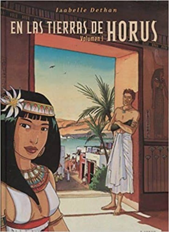 En Las Tierras De Horus. Integral Nº 1
