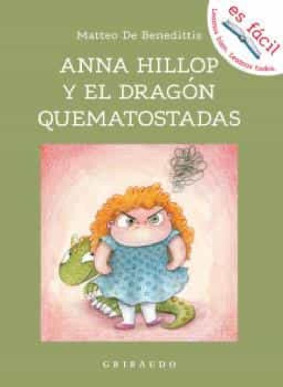 Anna Hillop Y El Dragón Quematostadas