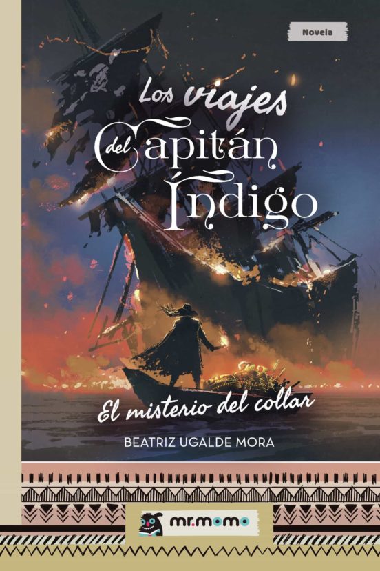 Los Viajes Del Capitan Indigo