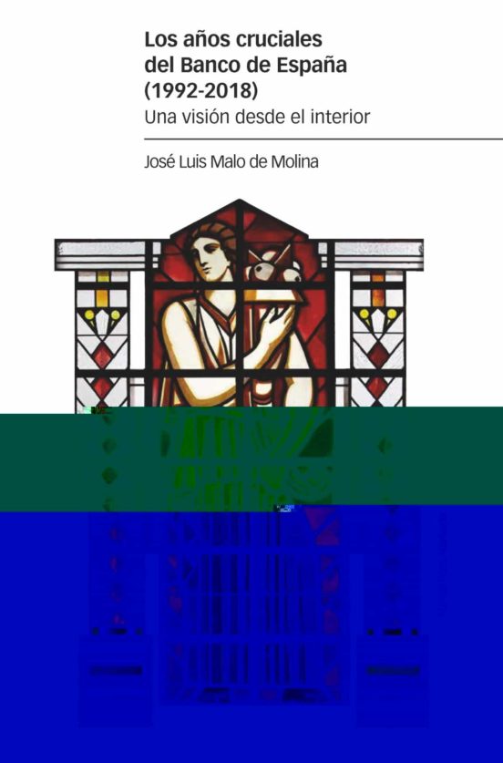 Los Años Cruciales Del Banco De España