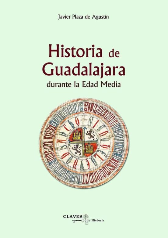 Historia de Guadalajara Durante la Edad Media