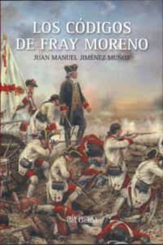 Los Codigos de Fray Moreno