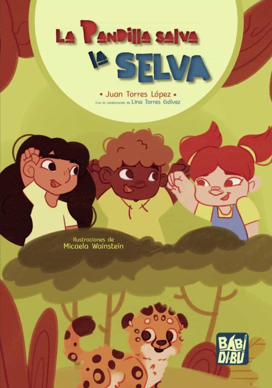 La Pandilla Salva La Selva