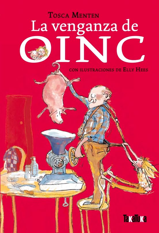 La Venganza De Oinc
