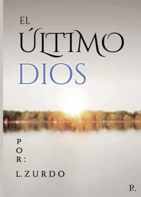 El Ultimo Dios