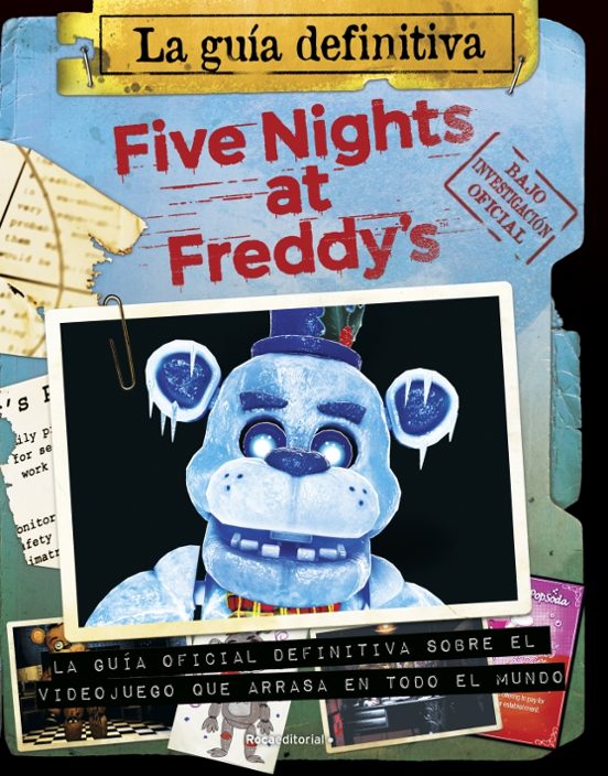 Five Nights At Freddy’s: La Guía Definitiva