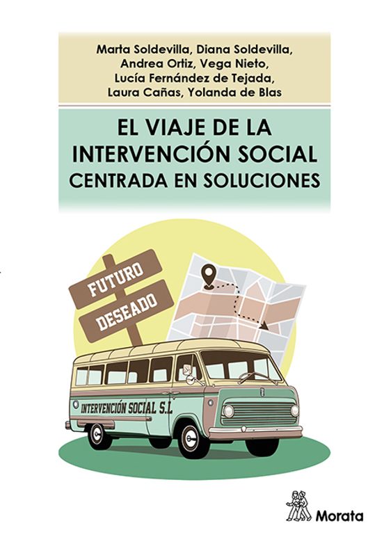 El Viaje De La Intervención Social Centrada En Soluciones