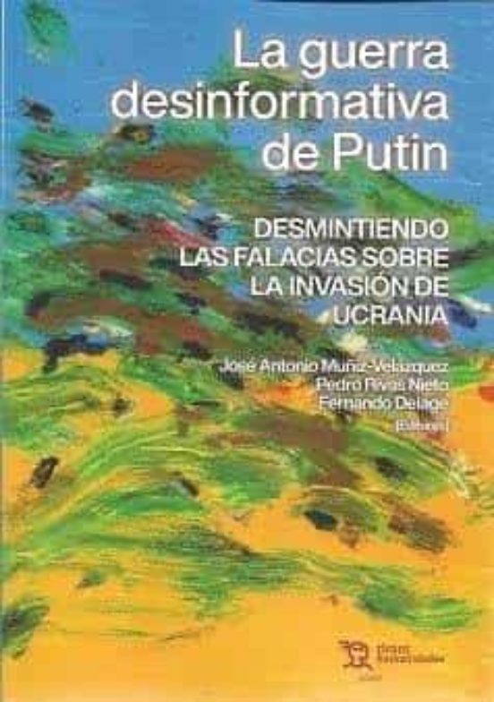 La Guerra Desinformativa De Putin