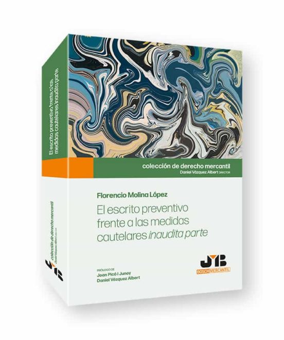 El Escrito Preventivo Frente A Las Medidas Cautelares Inaudita Parte