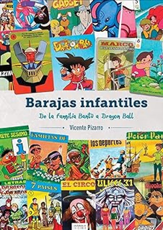 Barajas Infantiles. De La Familia Bantu A Dragon Ball