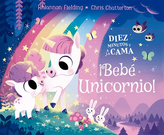 Diez Minutos y a Dormir. Bebe Unicornio