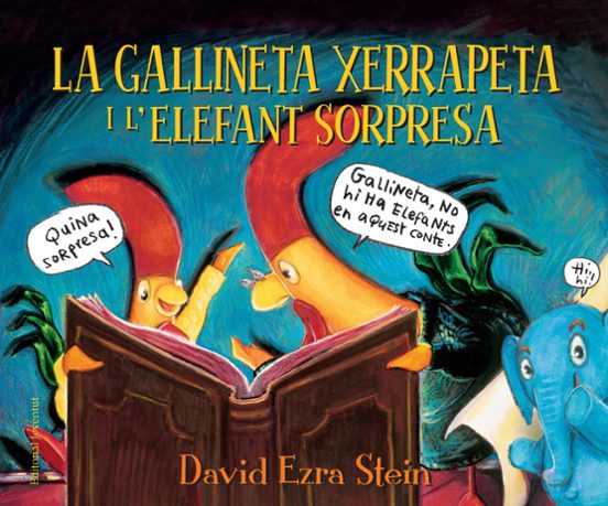 La Gallineta Xerrapeta I L Elefant Sorpresa