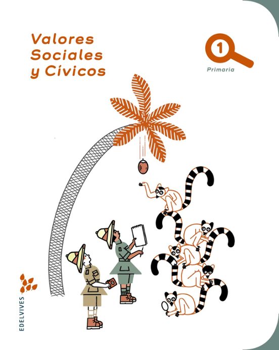 Valores Sociales y Cívicos 1º Primaria Proyecto Superpixépolis