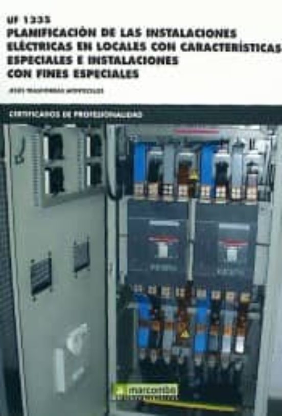 Uf 1335 Planificacion De Las Instalaciones Electricas En Locales Con C