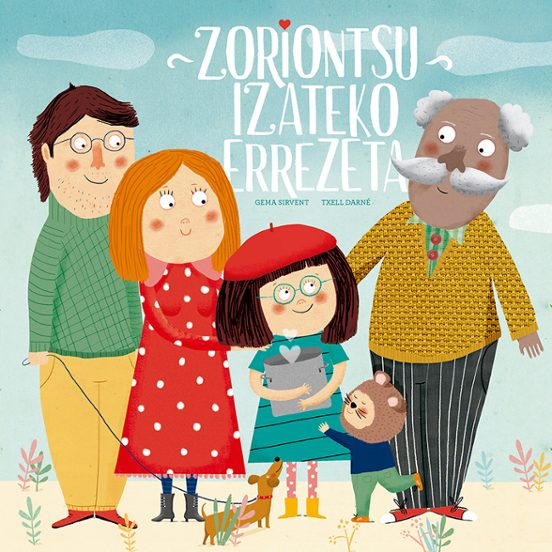 Zoriontsu izateko errezeta