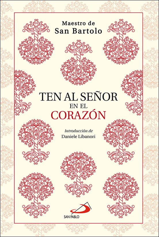Ten Al Señor En El Corazón
