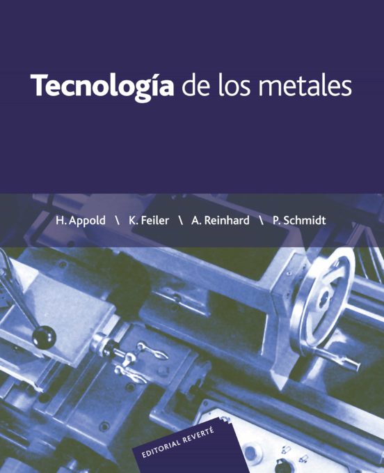 Tecnologia De Los Metales Para Profesiones Tecnico-mecanicas