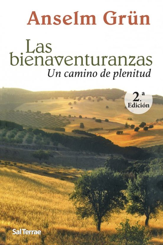 Las Bienaventuranzas: Un Camino De Plenitud