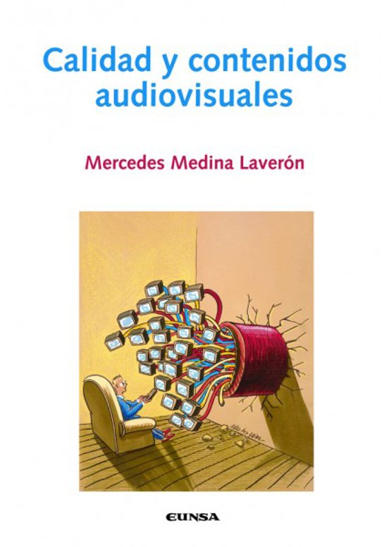 Calidad Y Contenidos Audiovisuales