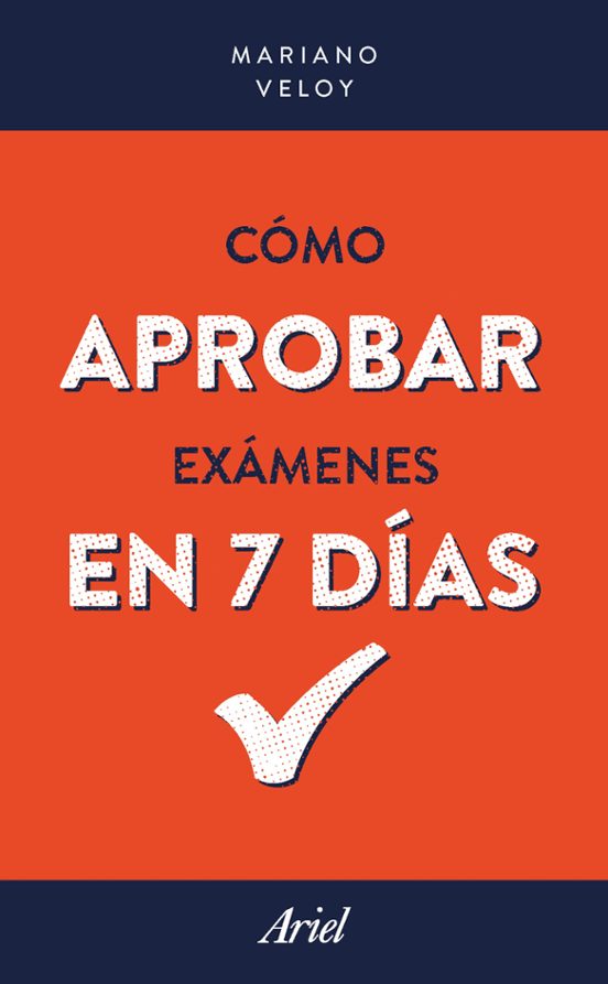 Como Aprobar Examenes En 7 Dias