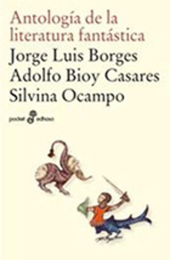 Antología De La Literatura Fantástica