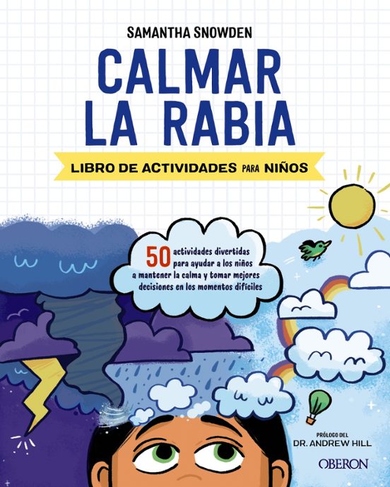 Calmar La Rabia: Libro De Actividades Para Niños
