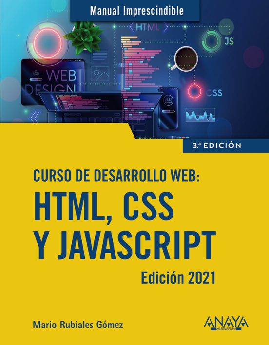 Curso De Desarrollo Web: Html Css Y Javascript Manual Impre