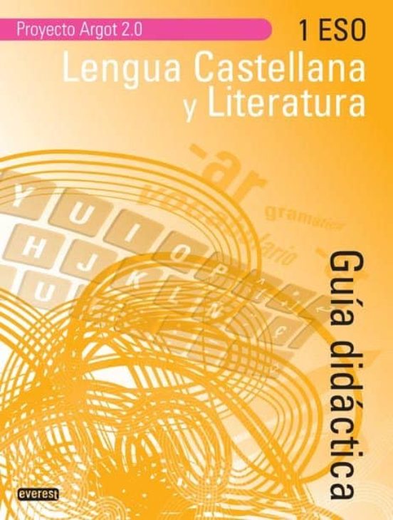 Lengua 1 Eso Guia Argot 2.0