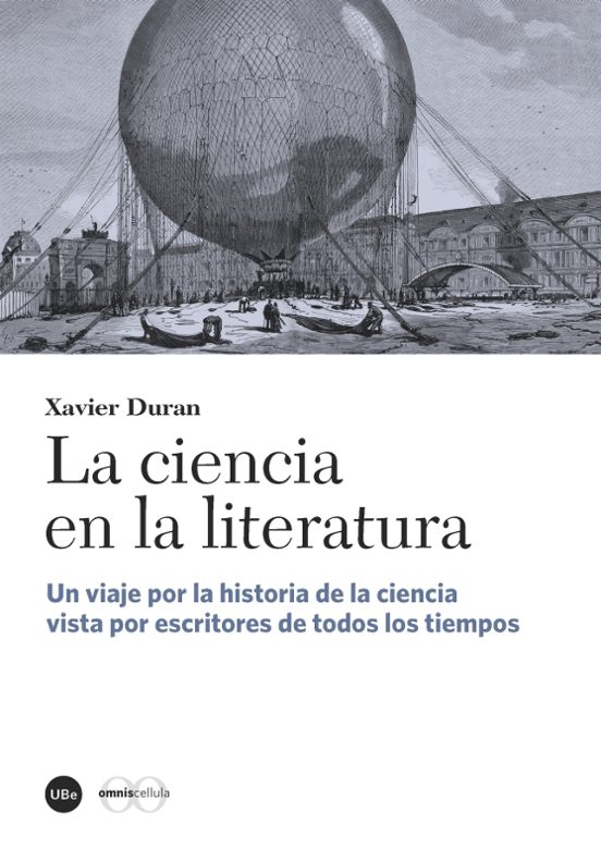 La Ciencia En La Literatura: Un Viaje Por La Historia De La Ciencia Vi