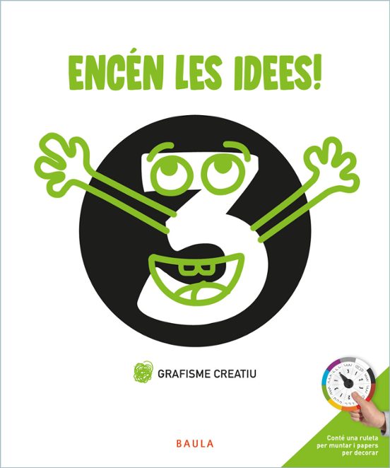 Grafisme Creatiu 3. Encen les Idees!