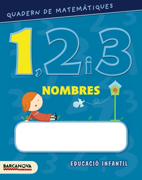 Quadern de Matemàtiques 1 2 i 3 Nombres 1 Educació Infantil - 3