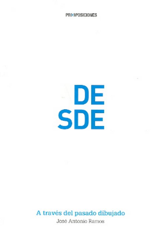 A Traves Del Pasado Dibujado