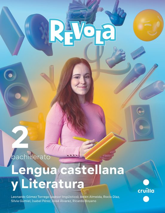 Lengua Castellana Y Literatura. 2º Bachillerato. Revola
