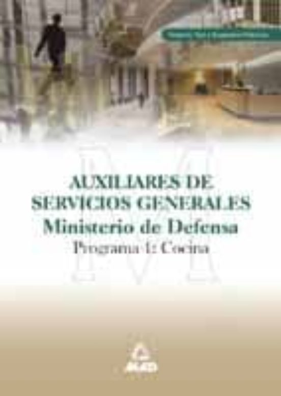 Auxiliares De Servicios Del Ministerio De Defensa. Programa 1. Co Cina