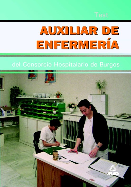Auxiliar De Enfermeria Del Consorcio Hospitalario De Burgos: Test