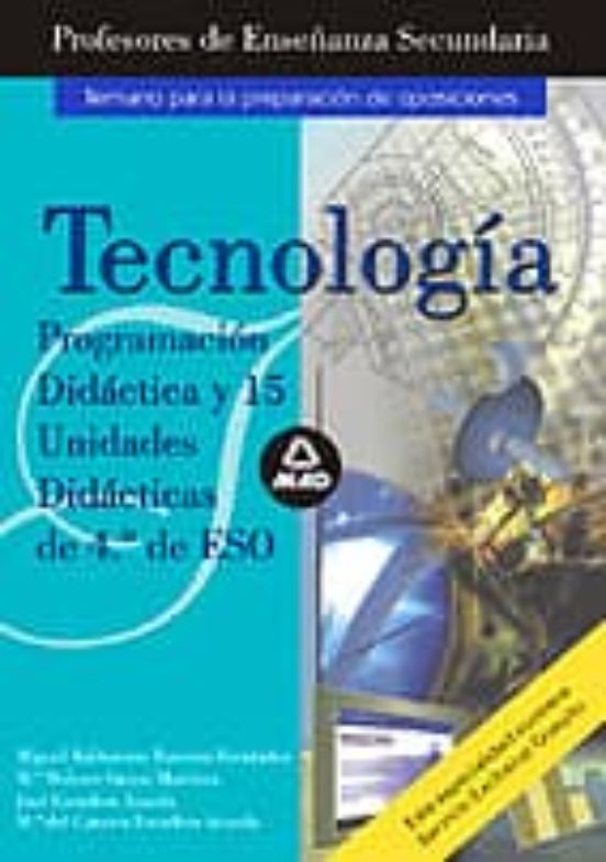 Cuerpo De Profesores De Enseñanza Secundaria: Tecnologia: Program Acio