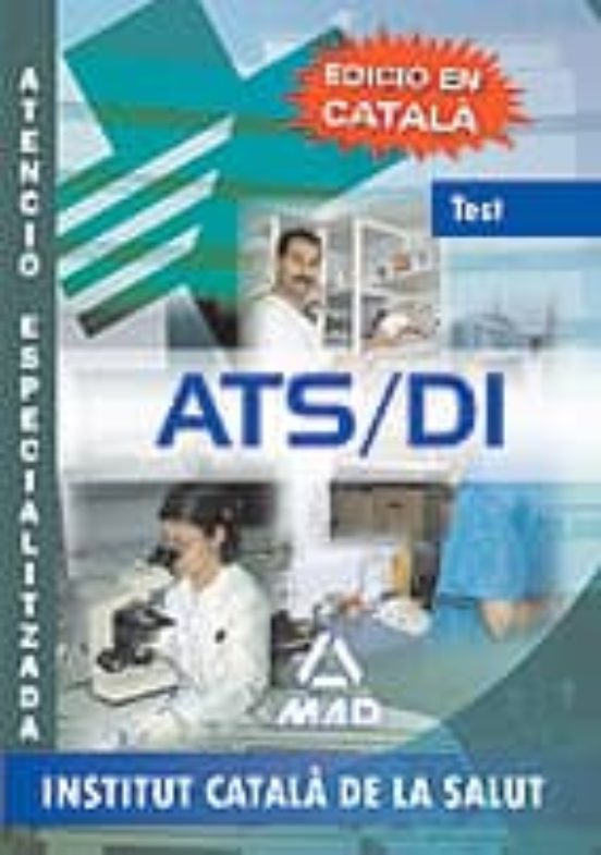 Ats/di Atencio Especialitzada De L Institut Catala De La Salut. T Est