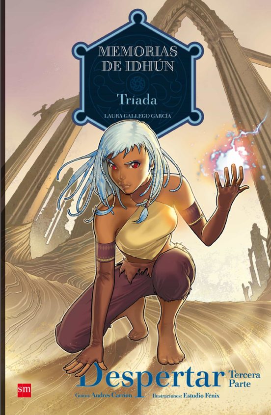 Memorias De Idhun: Triada. Despertar [comic]